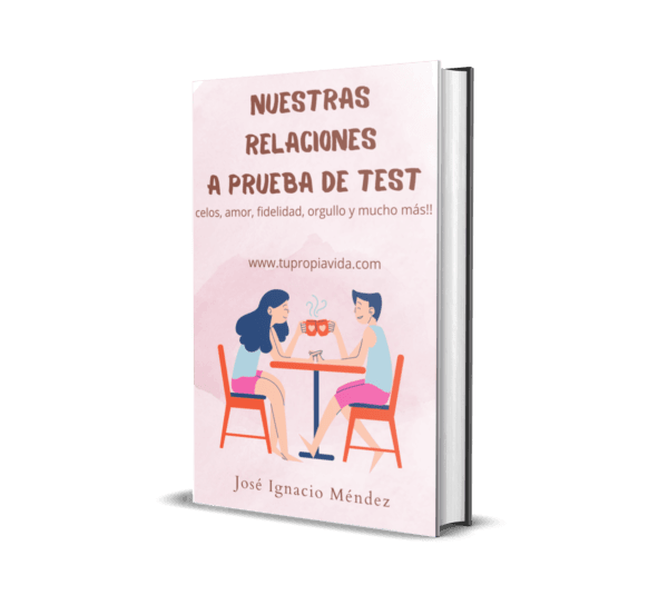 Libro de Coaching en varios formatos: Nuestras relaciones a prueba de test