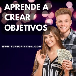 Aprende a crear objetivos